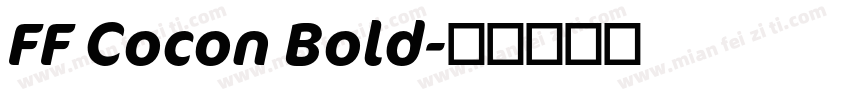 FF Cocon Bold字体转换